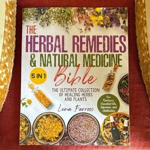 Herbal Remedies & Natural Medicine Bible Book